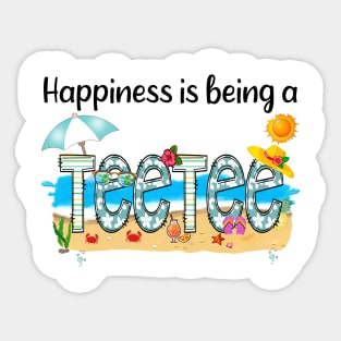 Happiness Is Being A Teetee Summer Beach Happy Mother's Sticker